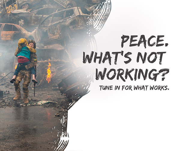 Life’s Essentials with Prem Rawat Season 4 Podcast – Episode 31 Peace. What’s Not Working?